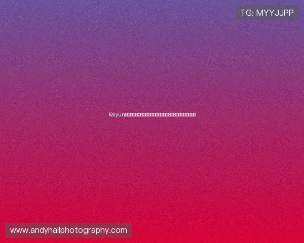 Kaiyun开云官网登录入口全面指南帮助玩家顺利登录体验最新游戏内容 Kaiyun开云官网登录入口全面指南帮助玩家顺利登录体验最新游戏内容